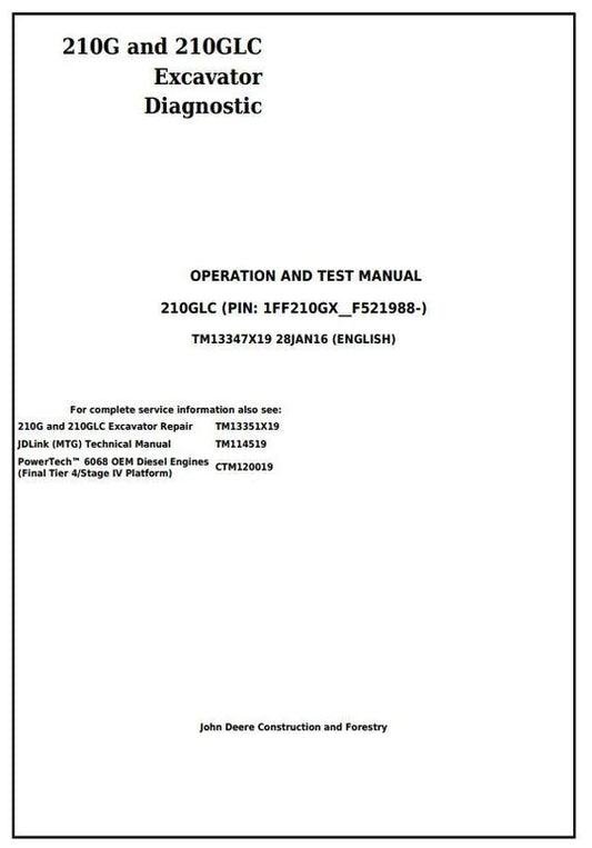 PDF John Deere 210G, 210GLC Excavator Diagnostic, Operation and Test Service Manual