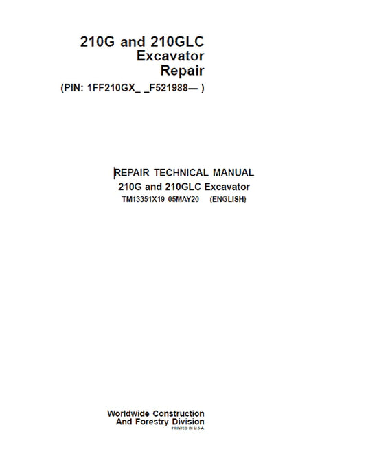 PDF John Deere 210G, 210GLC Excavator Service Repair Technical Manual TM13351X19