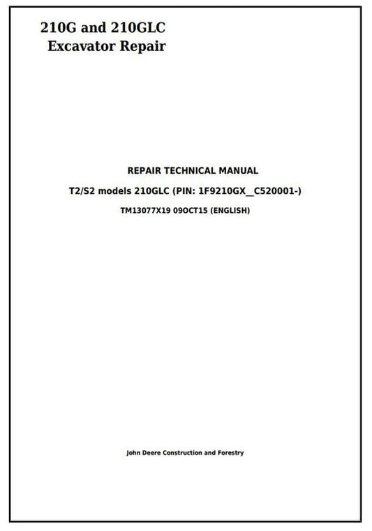 PDF John Deere 210G, 210GLC T2/S2 Excavator Service Repair Manual TM13077X19