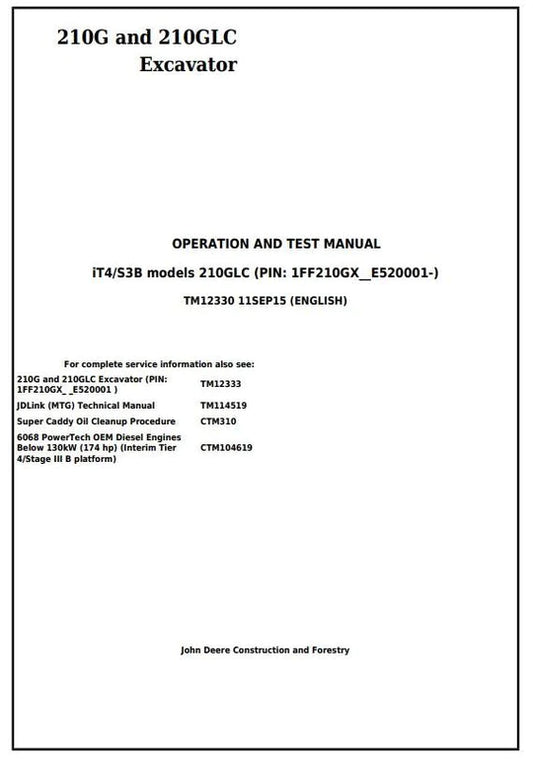 PDF John Deere 210G, 210GLC (iT4/S3B) Excavator Diagnostic, Operation and Test Service Manual TM12330