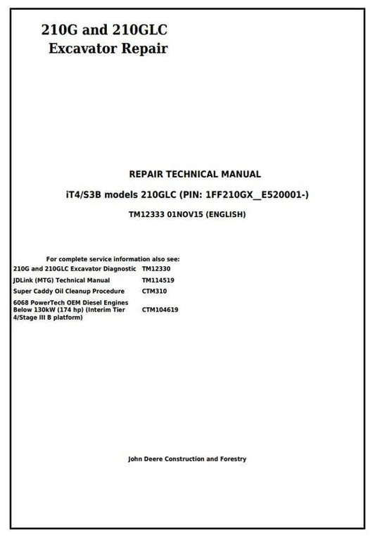 PDF John Deere 210G, 210GLC iT4/S3B Excavator Service Repair Manual TM12333