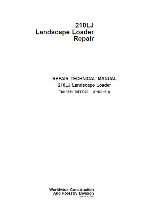 PDF John Deere 210LJ Landscape Loader Service Manual TM10731