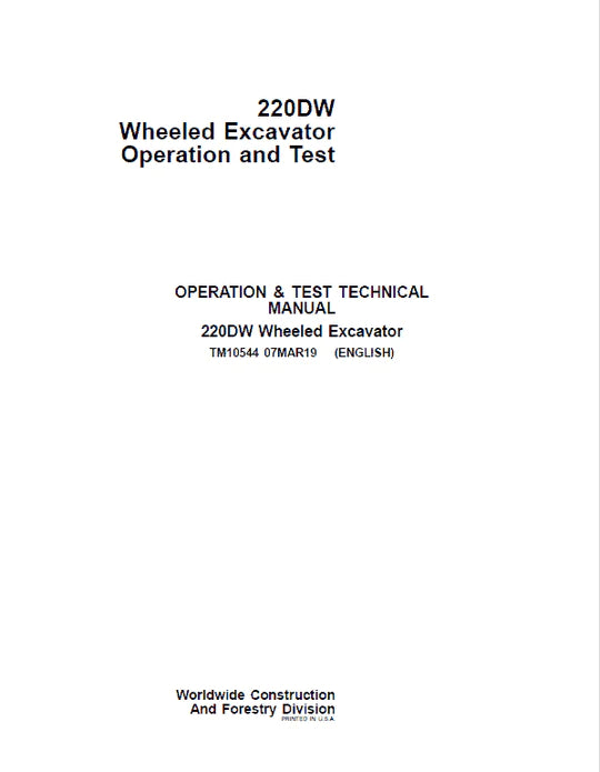 PDF John Deere 220DW Wheeled Excavator Diagnostic and Test Service Manual TM10544