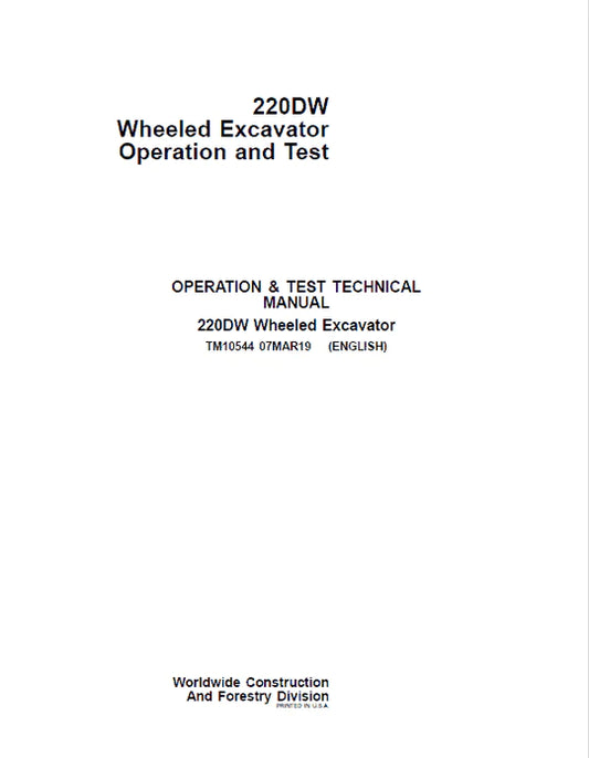 PDF John Deere 220DW Wheeled Excavator Diagnostic and Test Service Manual TM10544