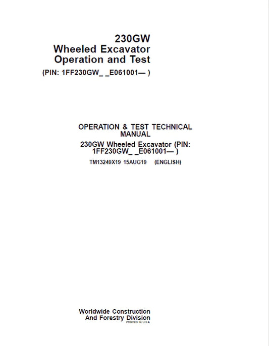 PDF John Deere 230GW Wheeled Excavator Diagnostic, Operation and Test Service Manual TM13249X19