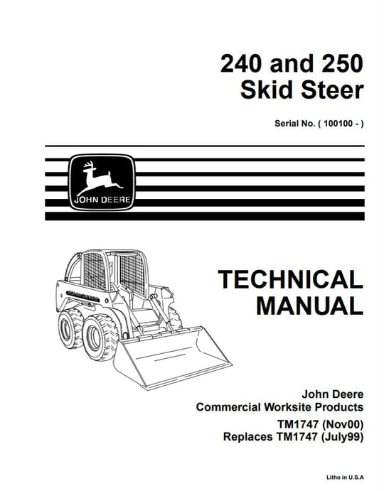 PDF John Deere 240, 250 Skid Steer Loader Repair Service Manual TM1747