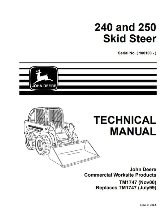 PDF John Deere 240, 250 Skid Steer Loader Repair Service Manual TM1747