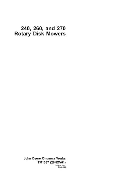PDF John Deere 240, 260, 270 Rotary Disk Mower Service Manual TM1367