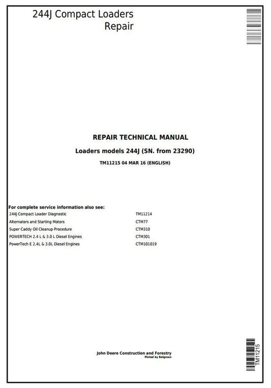 PDF John Deere 244J Compact Loader Technical Service Repair Manual TM11215