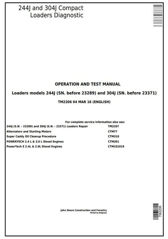 PDF John Deere 244J (SN:-23289) 304J (SN:-23371) Compact Loader Diagnostic & Test Service Manual TM2206 