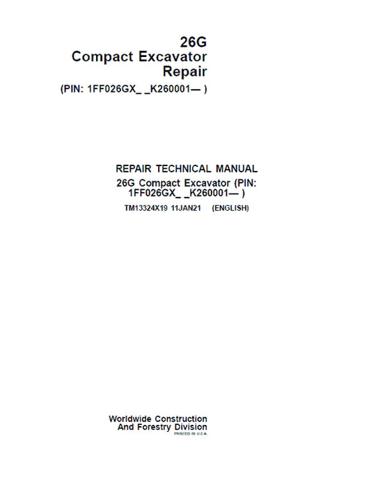 PDF John Deere 26G Compact Excavator Technical Service Repair Manual TM13324X19