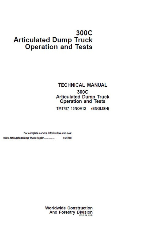 PDF John Deere 300C Articulated Dump Truck Diagnostic and Test Service Manual TM1787