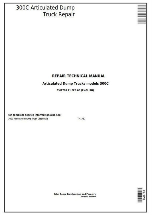 PDF John Deere 300C Articulated Dump Truck Repair Service Manual TM1788