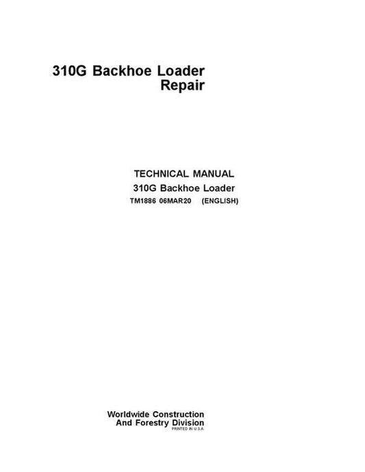 PDF John Deere 310G Backhoe Loader Repair Service Manual TM1886