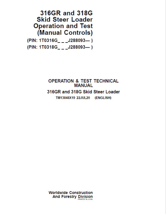 PDF John Deere 316GR 318G Skid Steer Loader Manual Controls Diagnostic & Test Service Manual TM13848X19