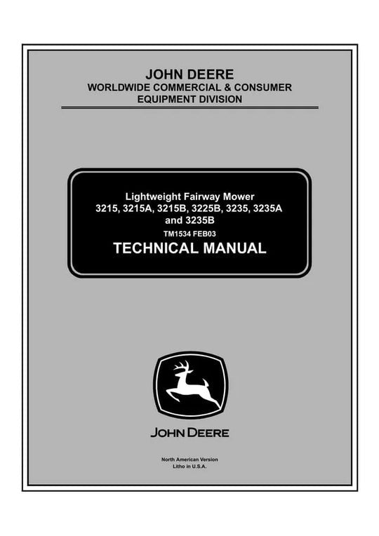 PDF John Deere 3215 3215A 3215B 3225B 3235 3235A 3235B Lightweight Fairway Mower Service Manual TM1534