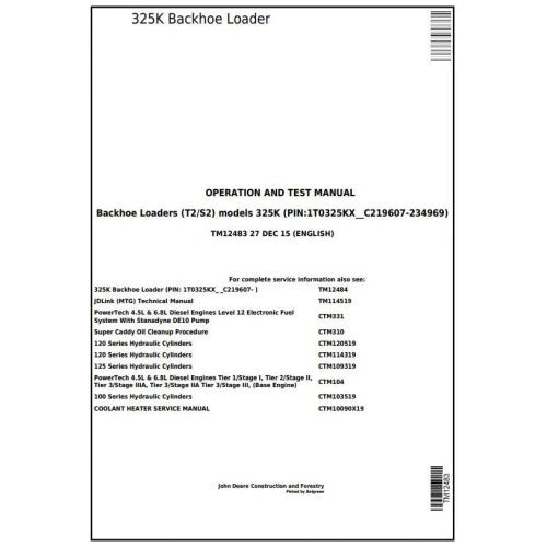 PDF John Deere 325K (T2/S2) Backhoe Loader (SN:C219607-C234969) Diagnostic & Test Service Manual TM12483