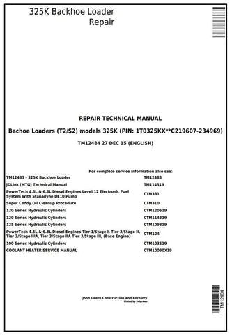 PDF John Deere 325K (T2/S2) Backhoe Loader (SN:C219607-C234969) Service Manual TM12484