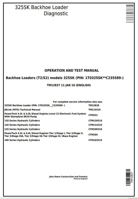 PDF John Deere 325SK (T2/S2) Backhoe Loader (SN. From 235589) Diagnostic & Test Service Manual TM12827