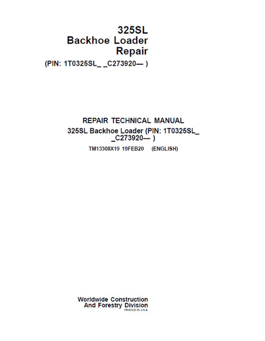 PDF John Deere 325SL Backhoe Loader Service Manual TM13308X19