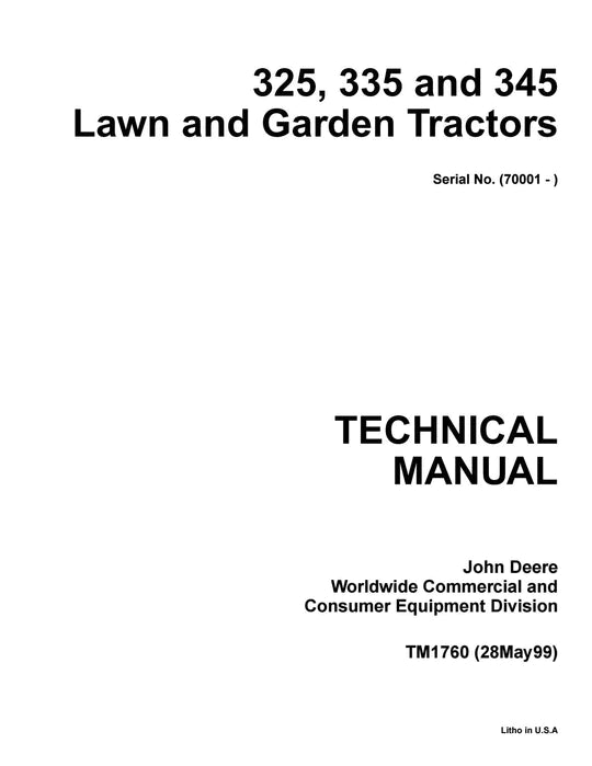 PDF John Deere 325, 345 Lawn Garden Tractor Service Technical Manual TM1760 