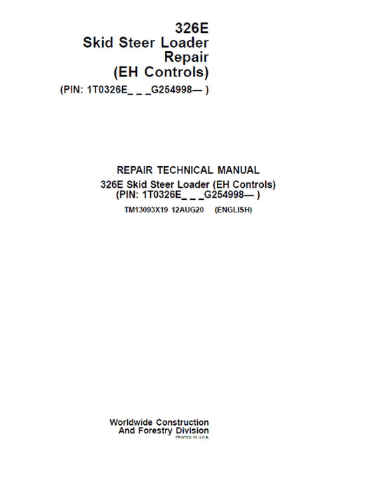 PDF John Deere 326E Skid Steer Loader EH Controls Technical Service Manual TM13093X19