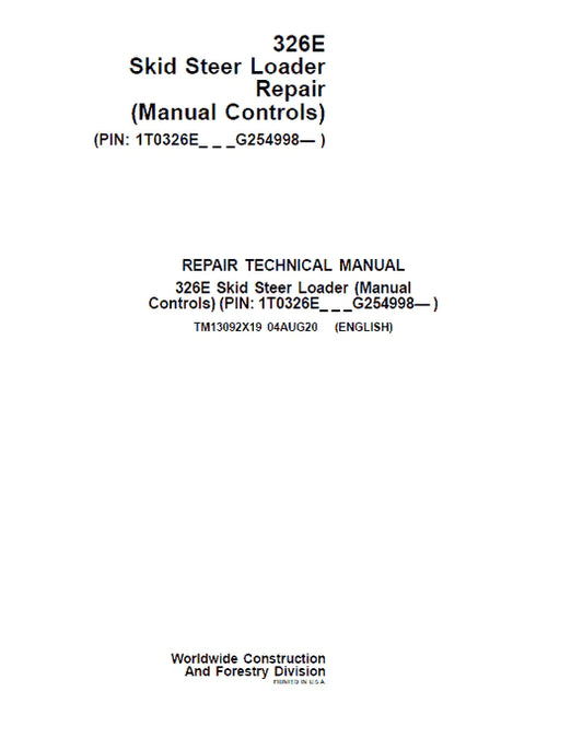 PDF John Deere 326E Skid Steer Loader Manual Controls Service Manual TM13092X19 