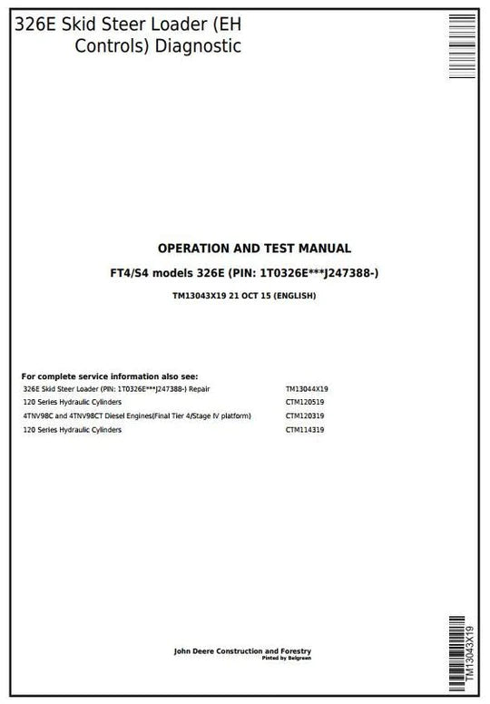 PDF John Deere 326E (SN.J247388-) Skid Steer Loader Diagnostic and Test Service Manual TM13043X19 