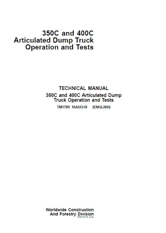 PDF John Deere 350C 400C Articulated Dump Truck Diagnostic & Test Service Manual TM1789