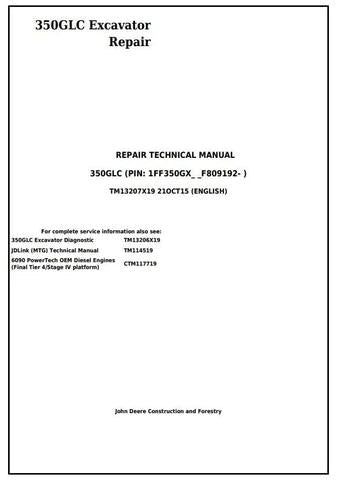 PDF John Deere 350GLC Excavator Technical Service Repair Manual TM13207X19