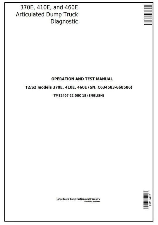 PDF John Deere 370E, 410E, 460E Articulated Dump Truck (SN. C634583-668586) Diagnostic and Test Service Manual TM12407