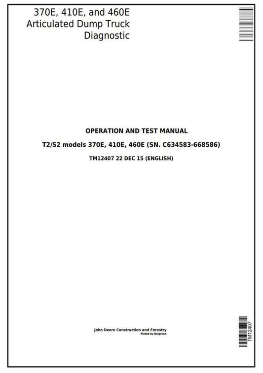 PDF John Deere 370E, 410E, 460E Articulated Dump Truck (SN. C634583-668586) Diagnostic and Test Service Manual TM12407