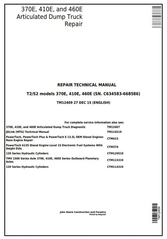 PDF John Deere 370E, 410E, 460E Articulated Dump Truck (SN.C634583-668586) Service Manual TM12409