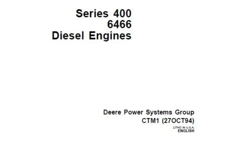 PDF John Deere 400 6466 Diesel Engine Repair Service Manual CTM1