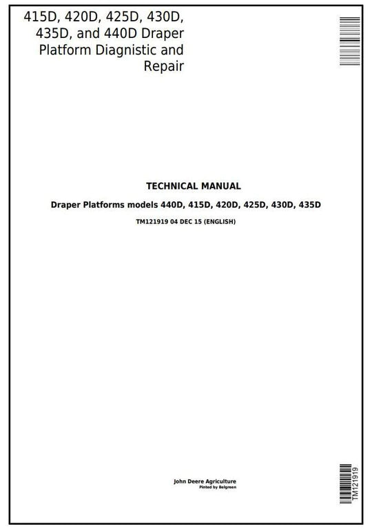 PDF John Deere 415D, 420D, 425D, 430D, 435D, 440D Draper Platform Service Manual TM121919 