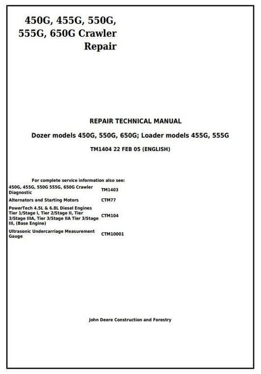 PDF John Deere 450G, 550G, 650G, 455G, 555G Crawler Dozer Loader Service Manual TM1404