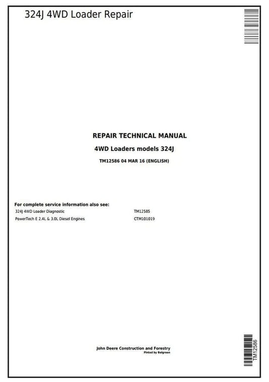 PDF John Deere 4WD 324J Wheel Loader Technical Service Repair Manual TM12586