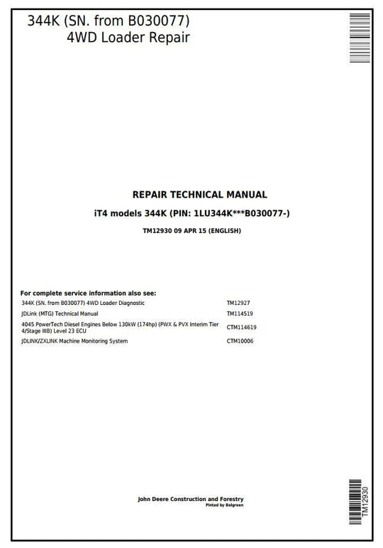 PDF John Deere 4WD 344K (SN. from B030077) iT4 Wheel Loader Technical Service Repair Manual TM12930