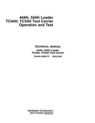 PDF John Deere 4WD 444H 544H Wheel Loader TC44H TC54H Tool Carrier Loader Diagnostic, Operation and Test Service Manual TM1604