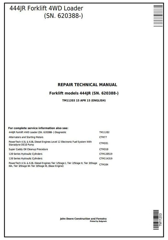 PDF John Deere 4WD 444JR Forklift Loader (SN. 620388-) Technical Service Manual TM11203 