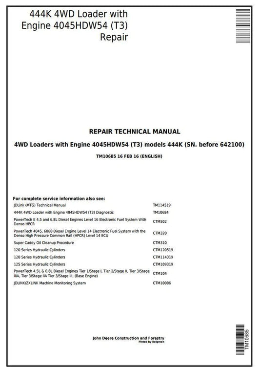 PDF John Deere 4WD 444K Wheel Loader w. Engine 4045HDW54 (T3) Service Repair Technical Manual TM10685