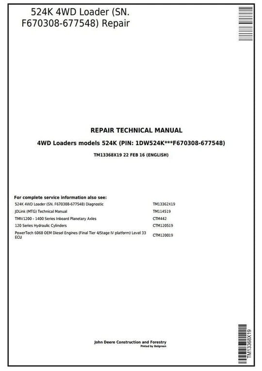 PDF John Deere 4WD 524K Wheel Loader (SN. F670308-677548) Service Repair Manual TM13368X19