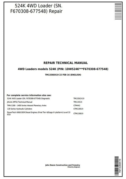PDF John Deere 4WD 524K Wheel Loader (SN. F670308-677548) Service Repair Manual TM13368X19