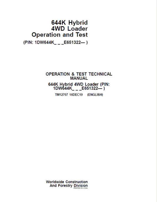 PDF John Deere 4WD 644K Hybrid Wheel Loader Diagnostic, Operation & Test Service Manual TM12707