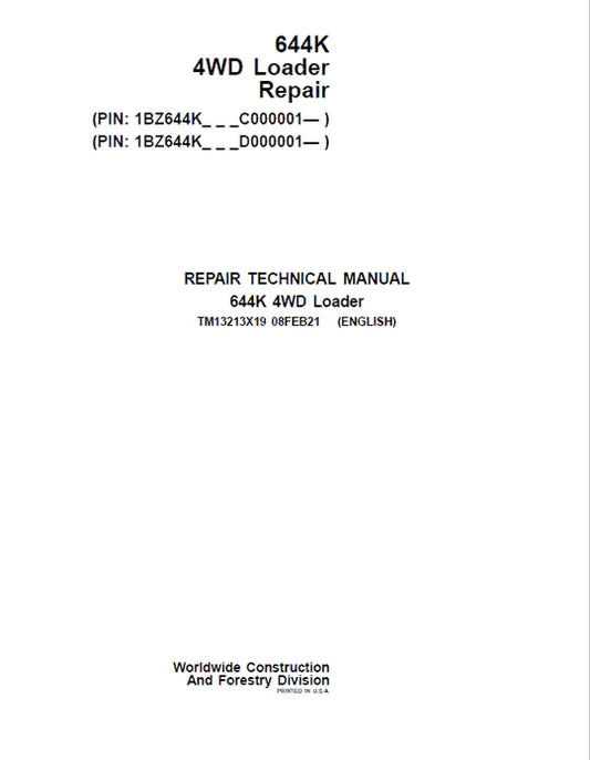 PDF John Deere 4WD 644K Wheel Loader (SN. from C000001, D000001) Repair Service Manual TM13213X19