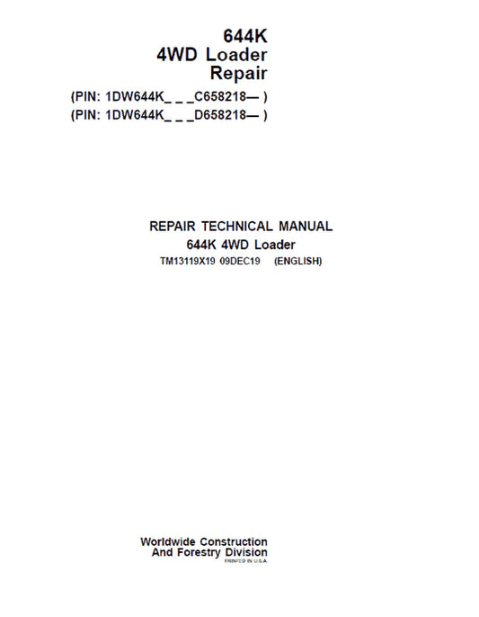 PDF John Deere 4WD 644K Wheel Loader (SN. from C658218, D658218) Technical Service Repair Manual TM13119X19