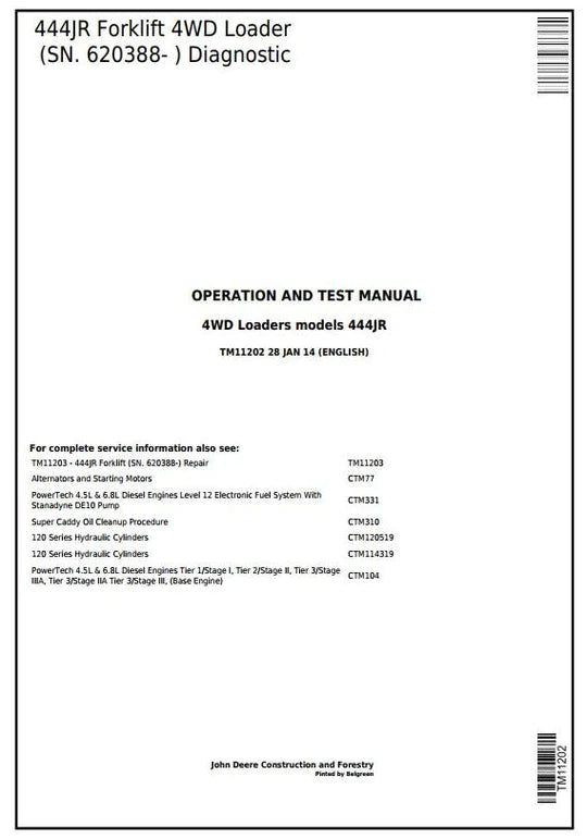 PDF John Deere 4WD Forklift Loader 444JR (SN.620388-) Diagnostic, Operation and Test Service Manual TM11202 