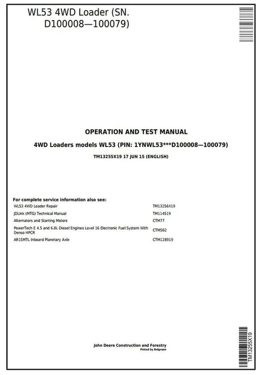 PDF John Deere 4WD WL53 Wheel Loader Diagnostic & Test Service Manual TM13255X19