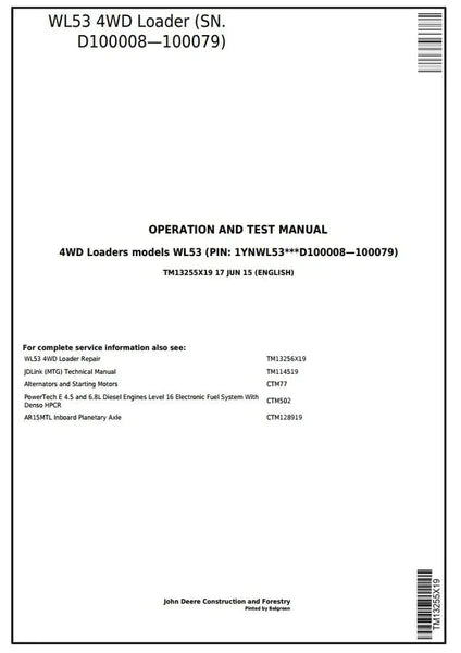 PDF John Deere 4WD WL53 Wheel Loader Service Manual TM13256X19