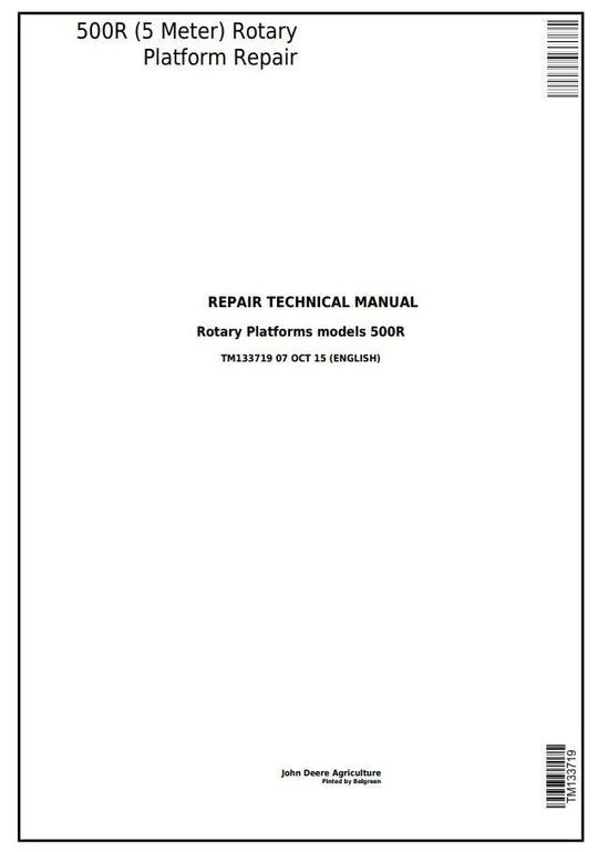 PDF John Deere 500R (5 Meter) Hay and Forage Rotary Platform Service Manual TM133719